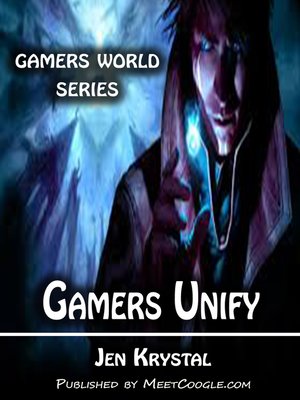 cover image of Gamers Unify